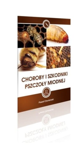 choroby-i-szkodniki-pszczoly-miodnej-pawel-chorbinski-k132.jpg