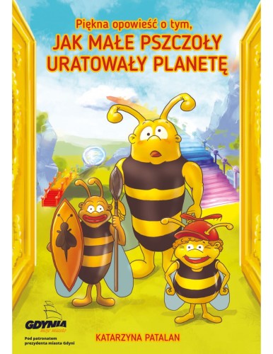 ksiazka-piekna-opowiesc-o-tym-jak-male-pszczoly-uratowaly-planete-katarzyna-patalan-wzor-k234.jpg