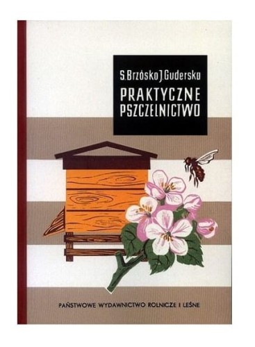 praktyczne-pszczelnictwo-stanislaw-brzosko-jadwiga-guderska-wzor-k212.jpg