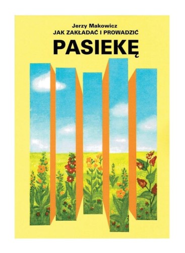 ksiazka-jak-zakladac-i-prowadzic-pasieke-jerzy-makowicz-k125.jpg